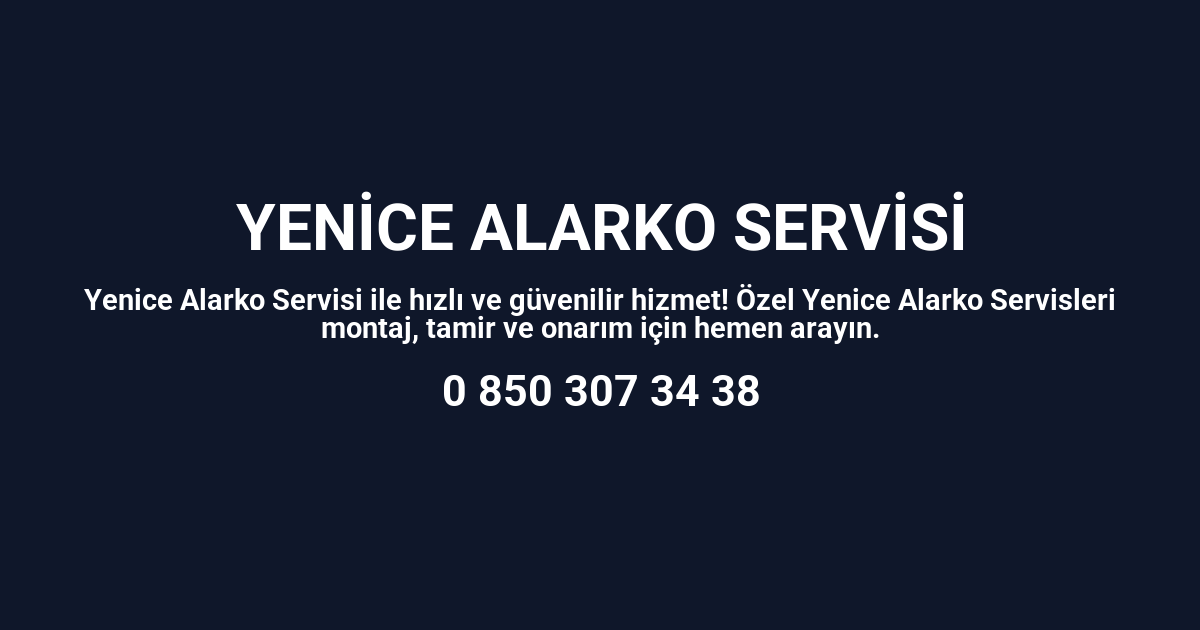 Yenice Alarko Servisi